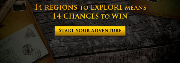 14 Regions to Explore means 14 Chances to Win!