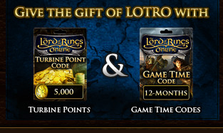 Give the gift of LOTRO with Turbine Points & Game Time Codes!